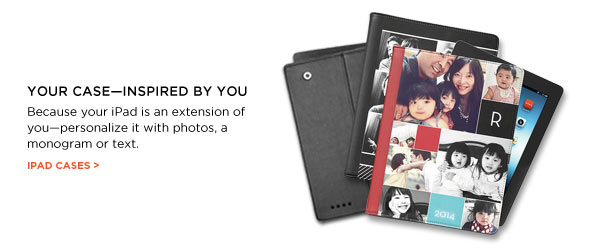 YOUR CASE—INSPIRED BY YOU - IPAD CASES