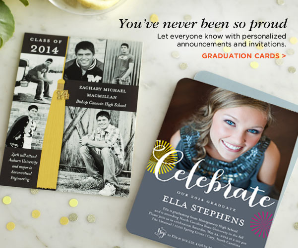 You’ve never been so proud - Let everyone know with personalized announcements and invitations. GRADUATION CARDS