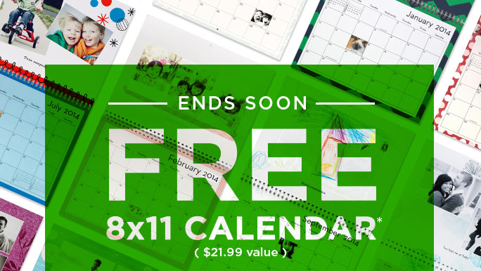 ENDS SOON - FREE 8x11 CALENDAR*