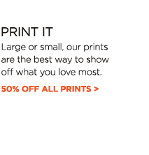 50% OFF ALL PRINTS