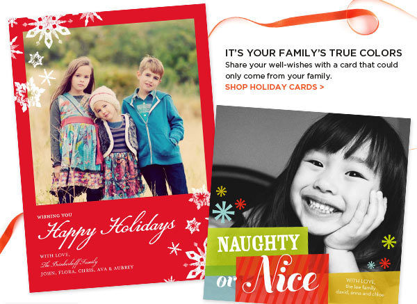 IT’S YOUR FAMILY’S TRUE COLORS - SHOP HOLIDAY CARDS