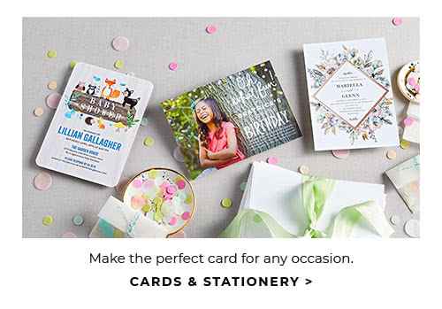 MAKE THE PERFECT CARD FOR ANY OCCASION. CARDS AND STATIONERY