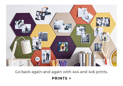 GO BACK AGAIN AND AGAIN WITH 4X4 AND 4X6 PRINTS. PRINTS
