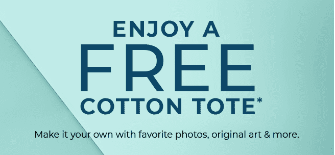 ENJOY A FREE COTTON TOTE*