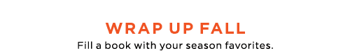 Wrap Up Fall