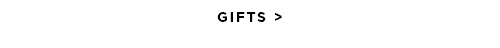 GIFTS