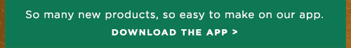 DOWNLOAD THE APP