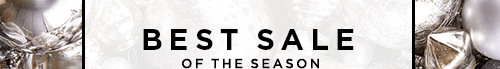 BEST SALE OF THE SEASON