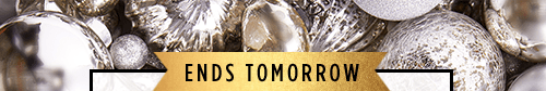 ENDS TOMORROW