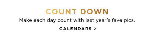 COUNT DOWN -  CALENDARS