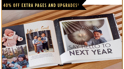 40% OFF EXTRA PAGES AND UPGRADES †