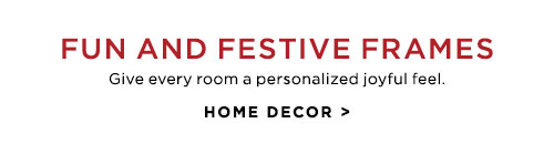 FUN AND FESTIVE FRAMES - HOME DECOR