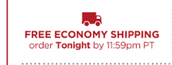FREE ECONOMY SHIPPING order Tonight by 11:59pm PT
