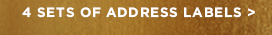 4 SET OF ADDRESS LABELS