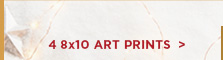 4 8x10 Art Prints