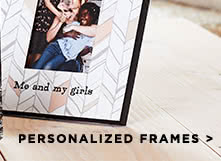 PERSONALIZED FRAMES