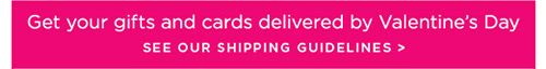 See Our Shipping Guidelines