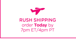 RUSH SHIPPING order Today by 7pm ET