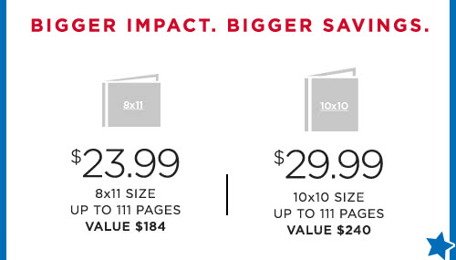 BIGGER IMPACT. BIGGER SAVINGS.