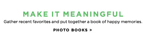 MAKE IT MEANINGFUL - PHOTO BOOKS