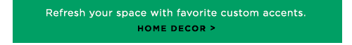 HOME DECOR