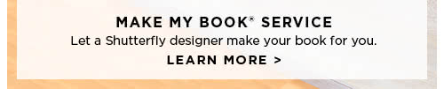 MAKE MY BOOK SERVICE - LEARN MORE