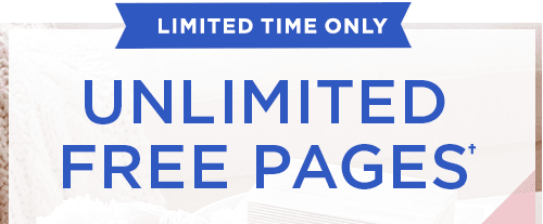 LIMITED TIME ONLY. UNLIMITED FREE PAGES†