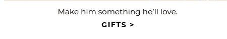 GIFTS