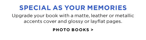 SPECIAL AS YOUR MEMORIES - PHOTO BOOKS