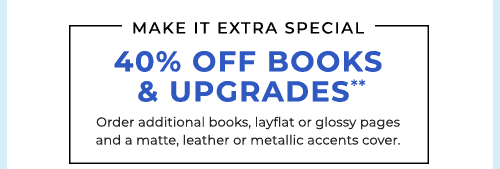 40% OFF BOOKS & UPGRADES**