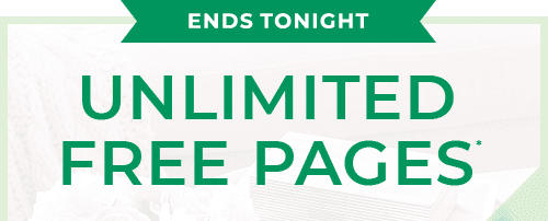 UNLIMITED FREE PAGES*