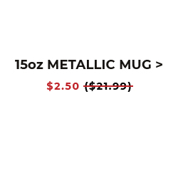 15 OZ Metallic Mug