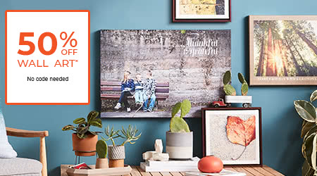 50% Off Wall Art* - No code needed.