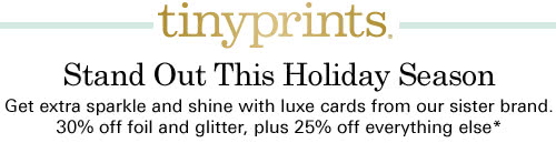 tinyprints - Stand Out This Holiday Season