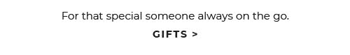 Gifts