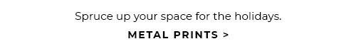 Metal Prints