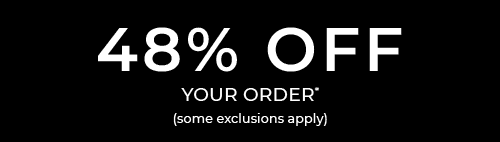 48% OFF YOUR ORDER*