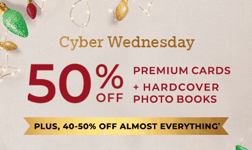 50% OFF PREMIUM CARDS + HARDCOVER PHOTO BOOKS PLUS, 40-50% OFF ALMOST EVERYTHING*