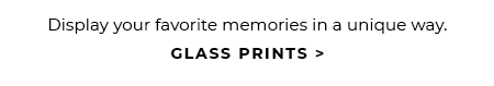 GLASS PRINTS