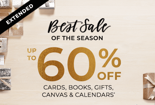 Extended Up To 60% Off Cards, Books, Gifts, Canvas & Calendars*