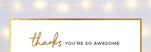 Thanks. You're so awesome