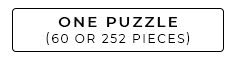 One Puzzle (60 or 252 Pieces)