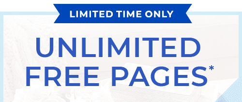 LIMITED TIME ONLY. UNLIMITED FREE PAGES
