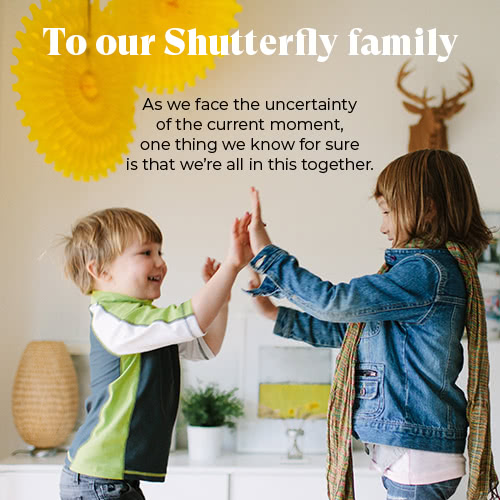 To our Shutterfly family