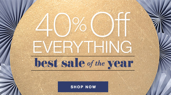 40% Off Everything