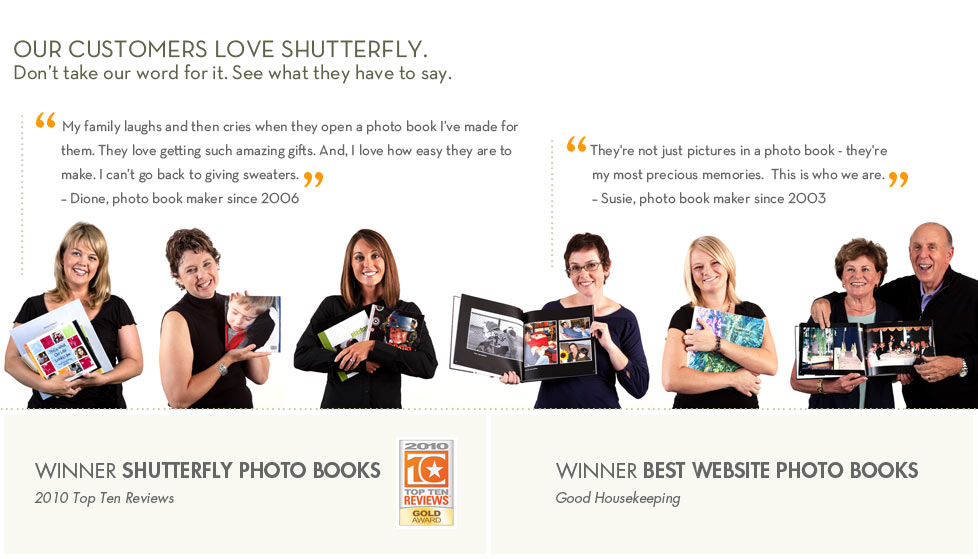 Our customers love Shutterfly.